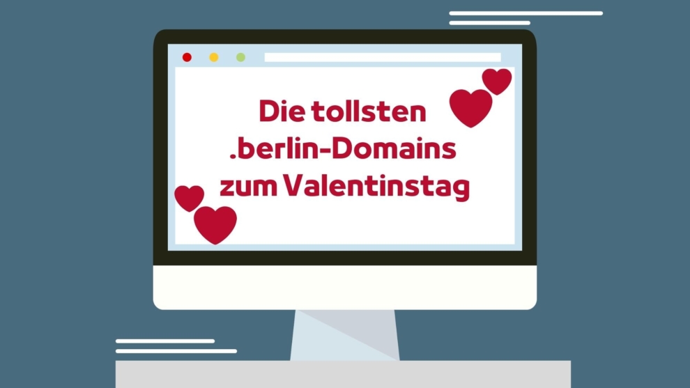 Die tollsten .berlin-.Domains zum Valentinstag